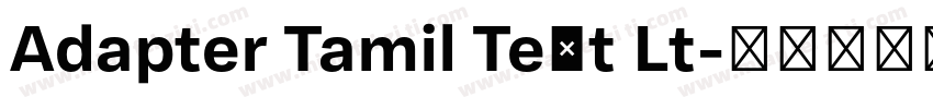 Adapter Tamil Text Lt字体转换